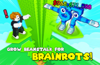 Play Grow Beanstalk For Brainrots! now!