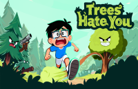 Play Trees Hate You now!